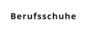 Berufsschuhe