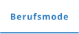 Berufsmode